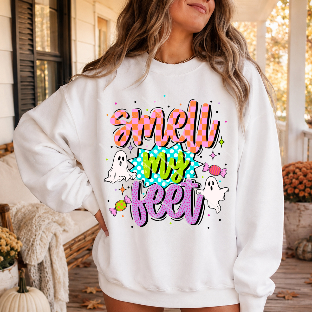 SMELL MY FEET - DTF TRANSFER