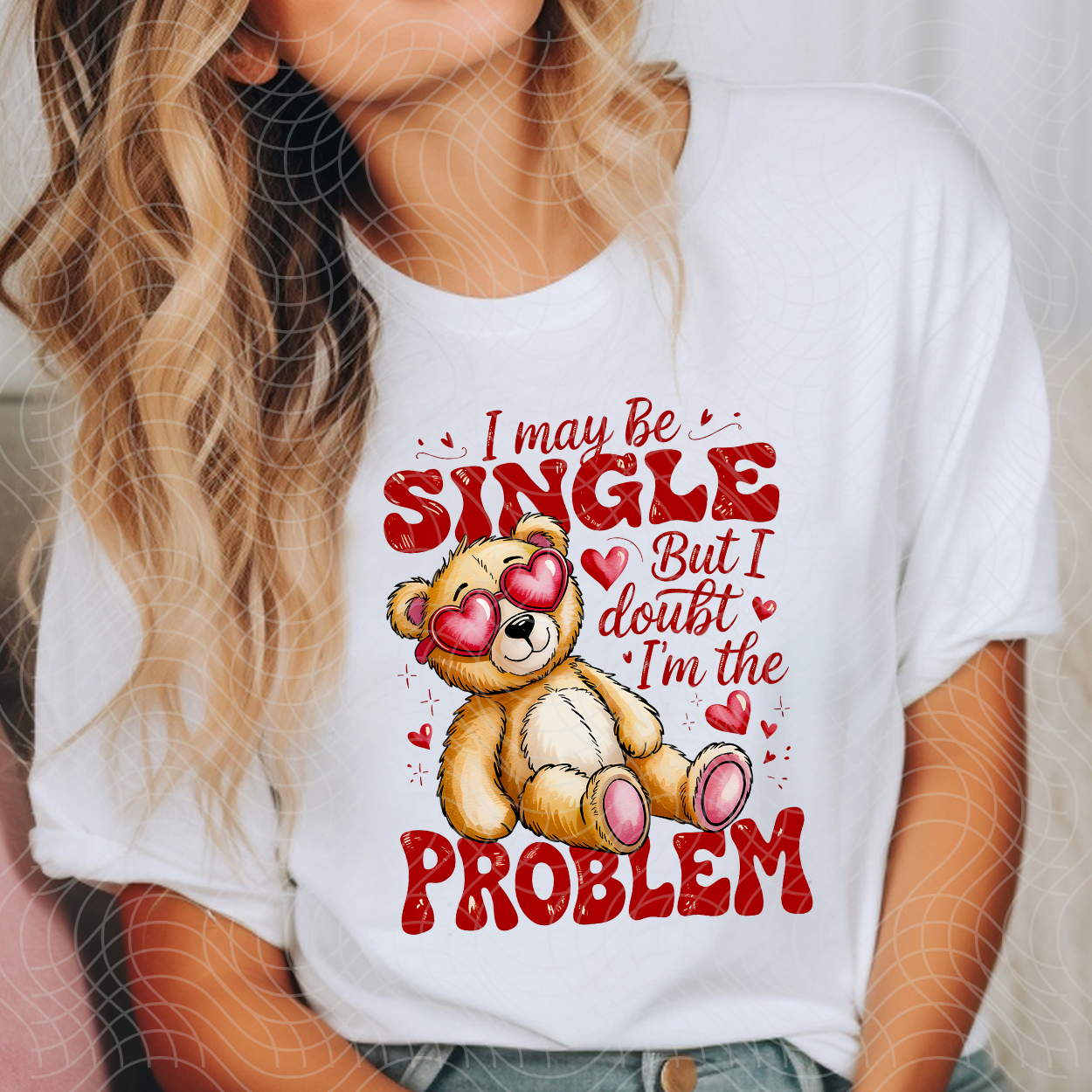 MAY BE SINGLE - DTF TRANSFER