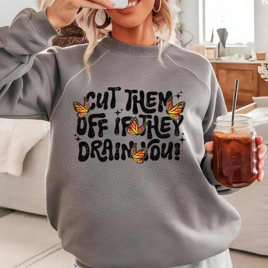 CUT THEM OFF DISTRESSED - DTF TRANSFER
