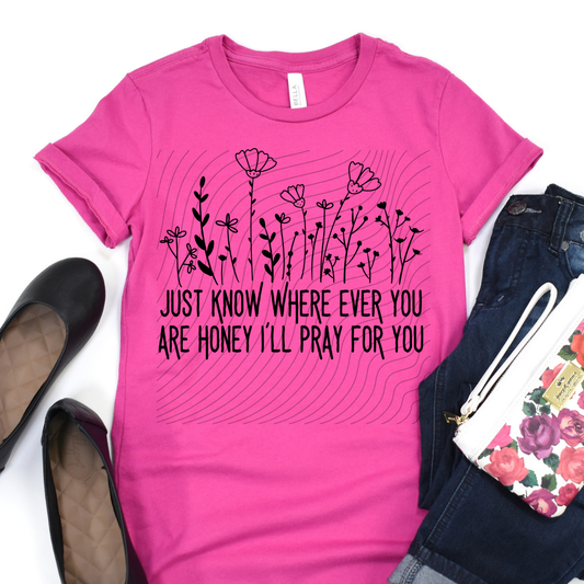 PRAY FOR YOU - DTF TRANSFER