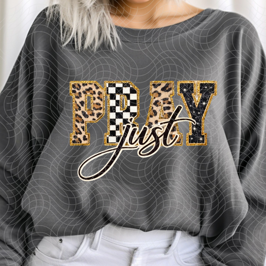 JUST PRAY - DTF TRANSFER