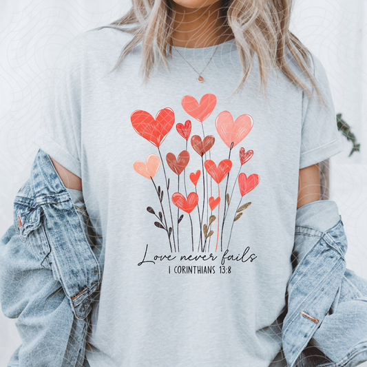 LOVE NEVER FAILS - DTF TRANSFER