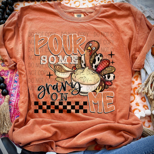 POUR SOME GRAVY - DTF TRANSFER