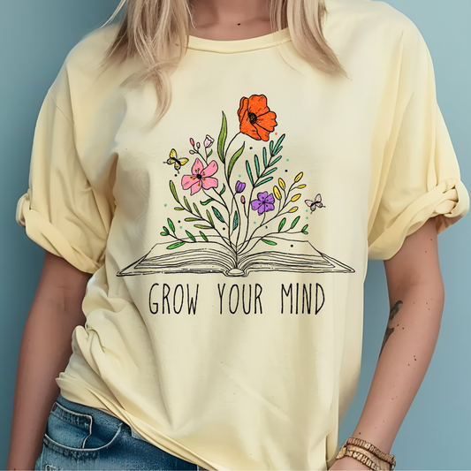 GROW YOUR MIND - DTF TRANSFER