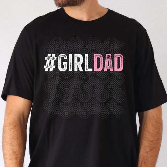 GIRL DAD - DTF TRANSFER