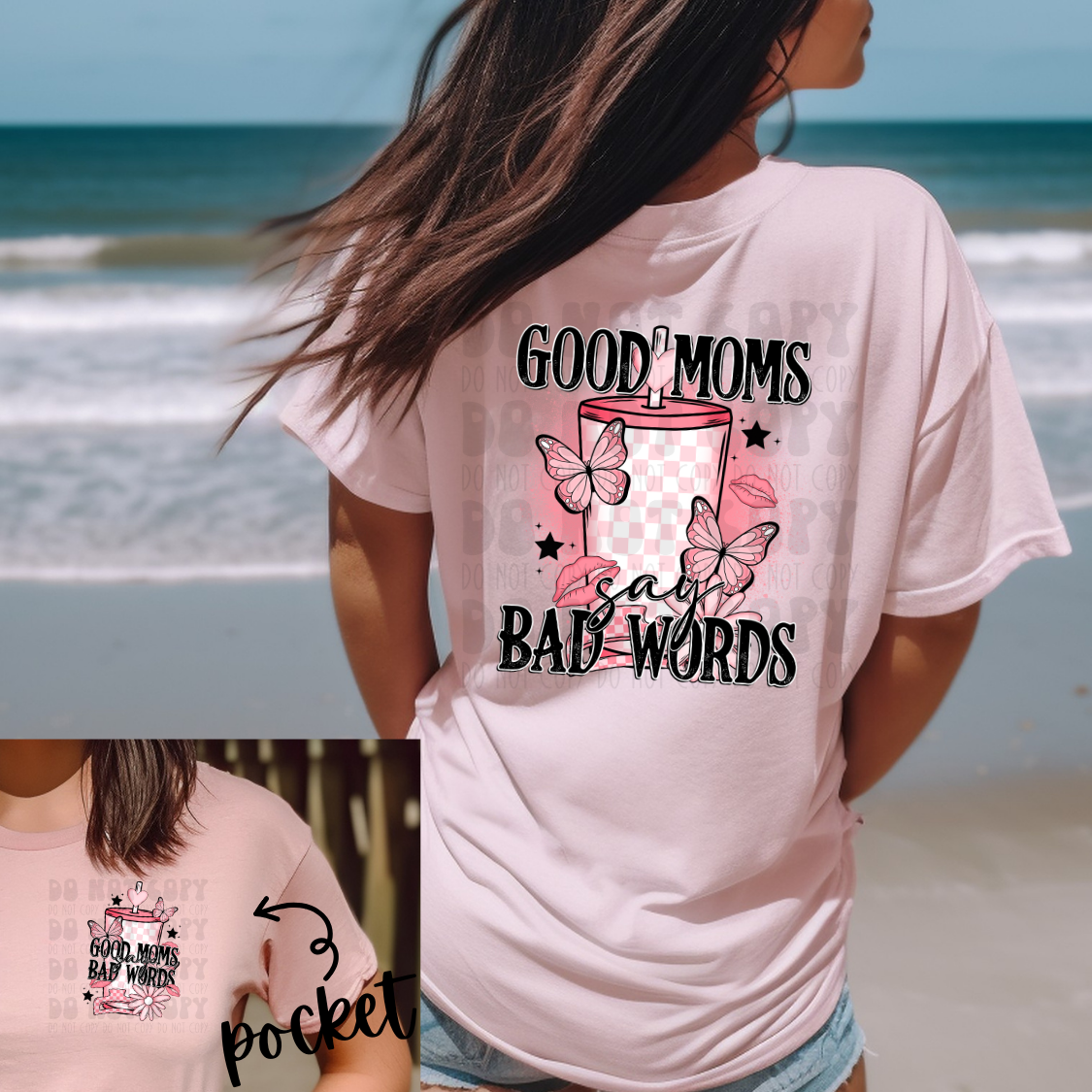 GOOD MOMS SAY BAD WORDS W/POCKET - DTF TRANSFER