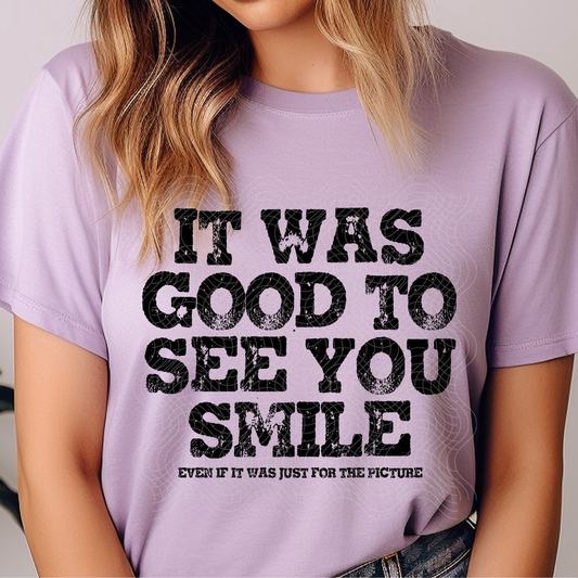 SEE YOU SMILE BLK DISTRESS - DTF TRANSFER