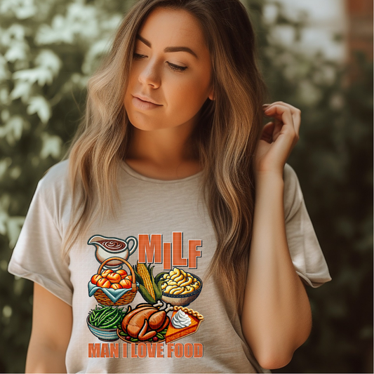 MILF MAN I LOVE FOOD - DTF TRANSFER