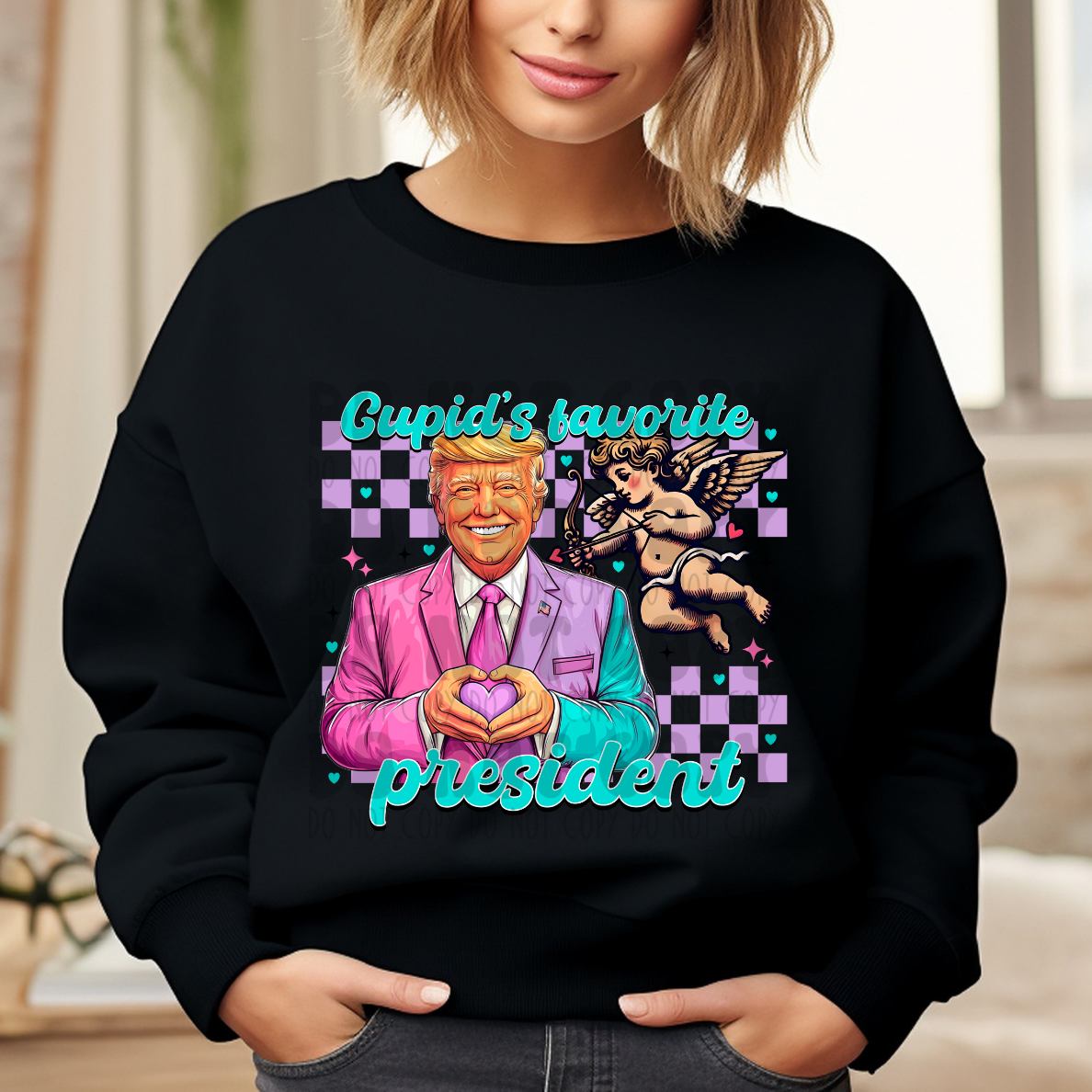 CUPIDS FAVORITE PRESIDENT - DTF TRANSFER