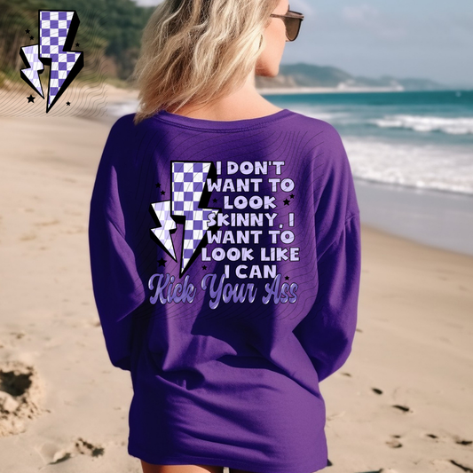 I DON'T WANT TO LOOK SKINNY W/ POCKET - DTF TRANSFER