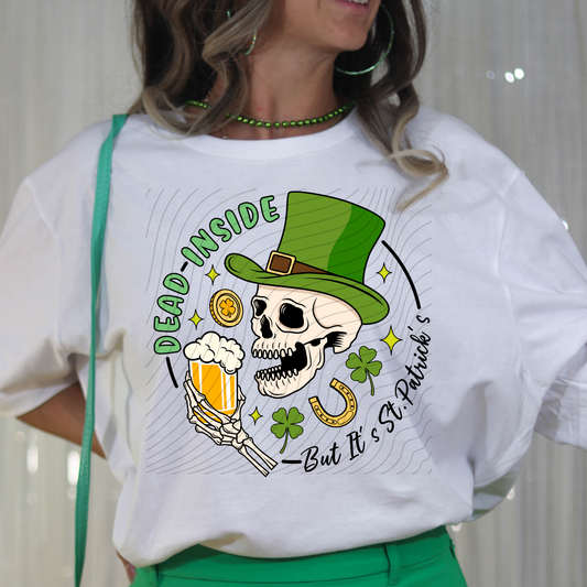 DEAD INSIDE, ST PATTYS - DTF TRANSFER