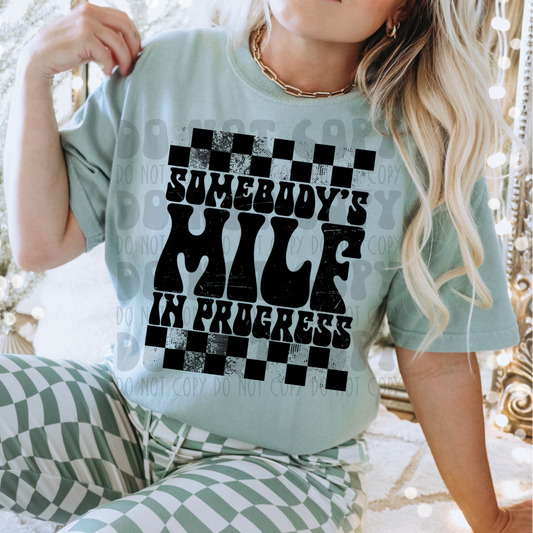 MILF IN PROGRESS BLACK - DTF TRANSFER