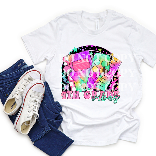 FOURTH GRADE VIBES - DTF TRANSFER