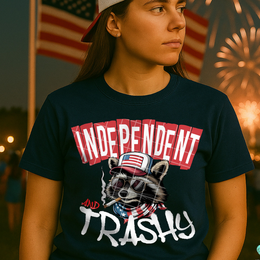 INDEPENDENT AND TRASHY WHT TEXT - DTF TRANSFER