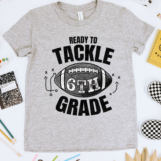 TACKLE SIXTH GRADE, BLK - DTF TRANSFER