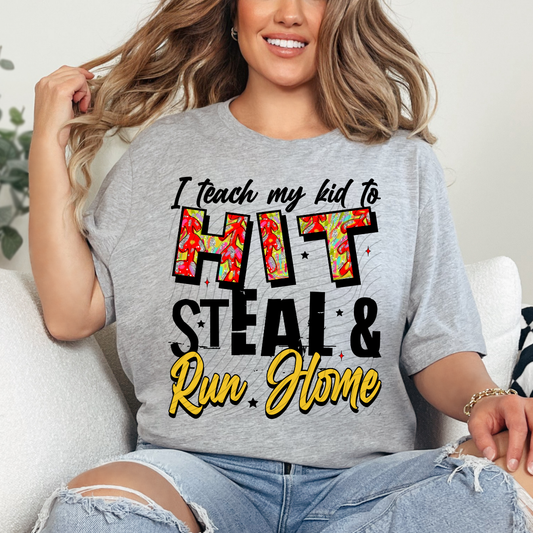 HIT STEAL AND RUN HOME SOFTBALL - DTF TRANSFER