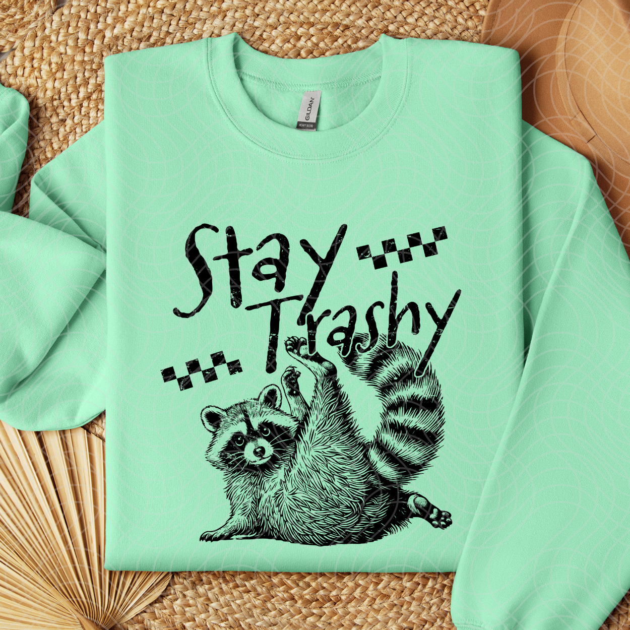 STAY TRASHY - DTF TRANSFER