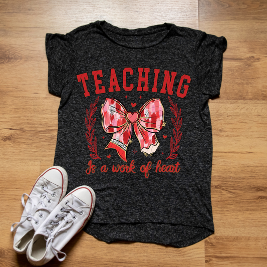 TEACHING WORK OF HEART, NO DISTRESS - DTF TRANSFER