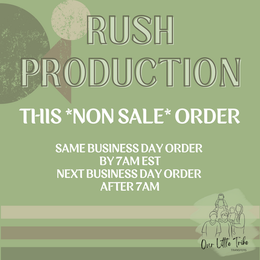 RUSH PRODUCTION - ADD TO CURRENT ORDER