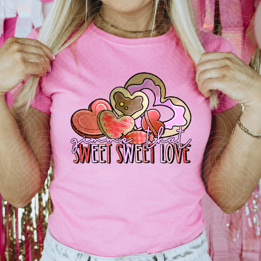 SWEET SWEET LOVE - DTF TRANSFER