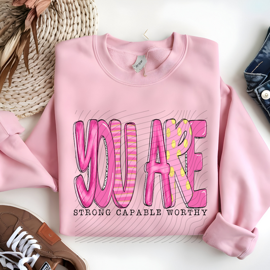 YOU ARE - DTF TRANSFER