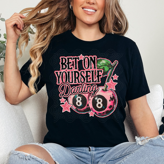 BET ON YOURSELF - DTF TRANSFER