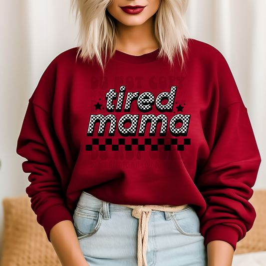 TIRED MAMA - DTF TRANSFER