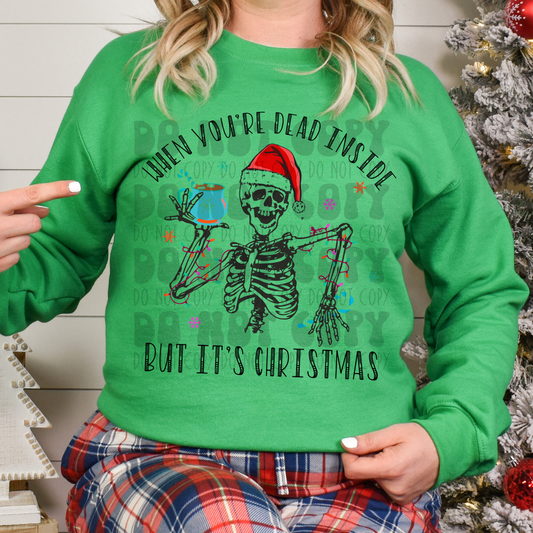 DEAD INSIDE BUT ITS CHRISTMAS - DTF TRANSFER