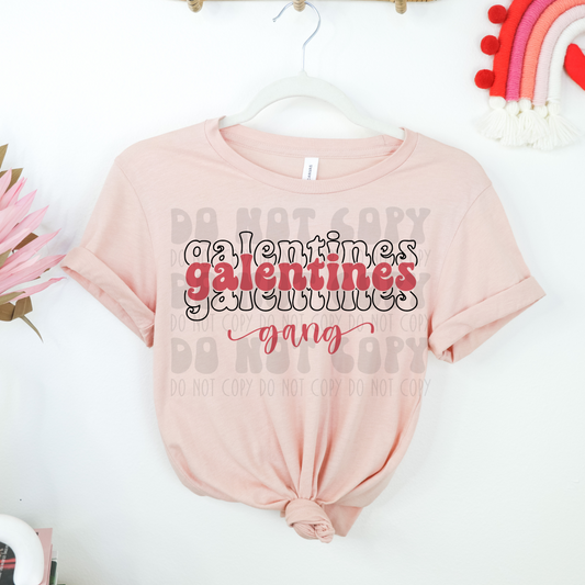 STACKED GALENTINE GANG - DTF TRANSFER