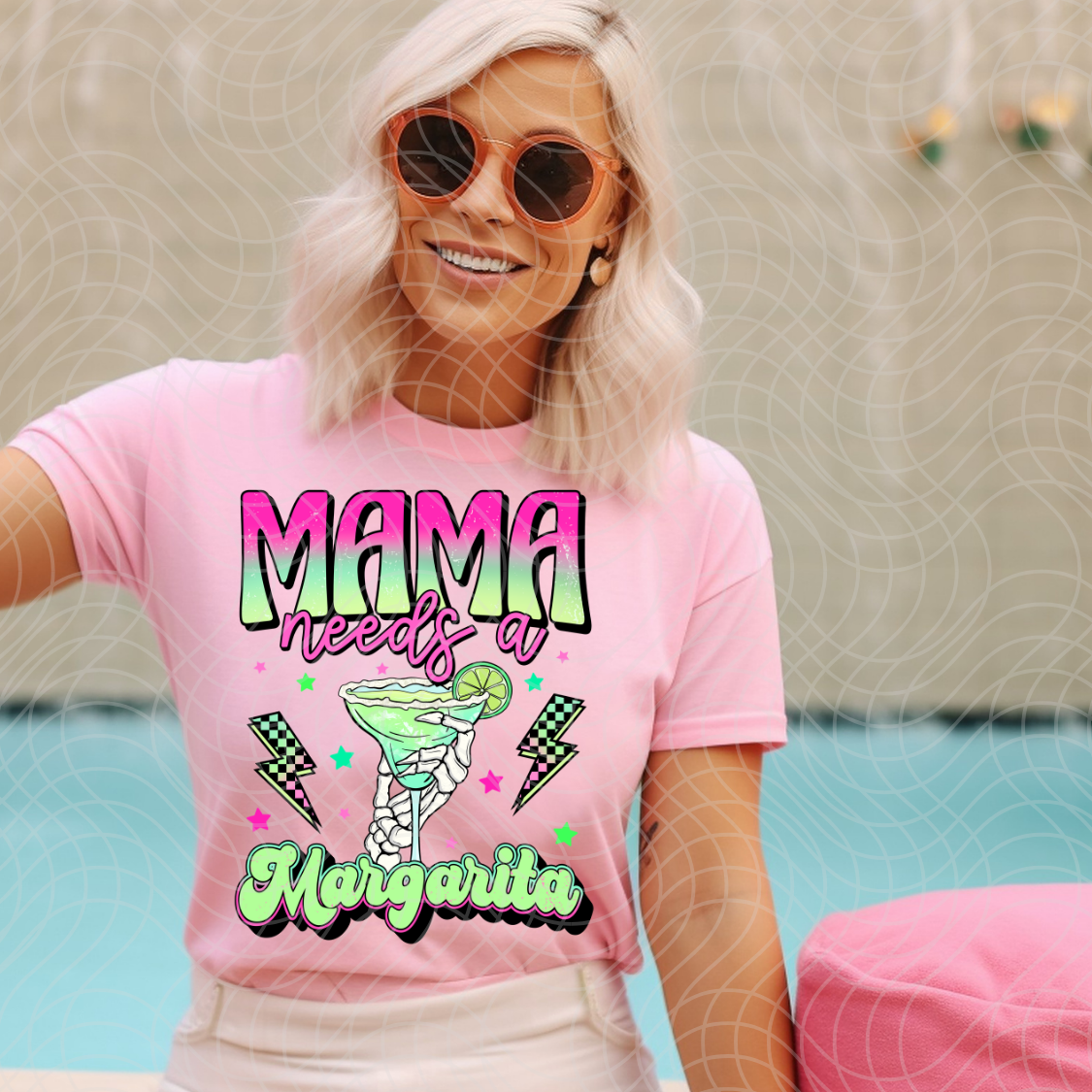 MAMA NEEDS A MARGARITA -DTF TRANSFER