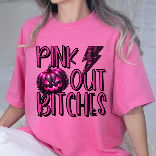 PINK OUT - DTF TRANSFER