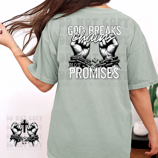 GOD BREAKS CHAINS NOT PROMISES W/POCKET - DTF TRANSFER