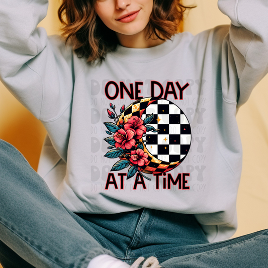 ONE DAY AT A TIME - DTF TRANSFER