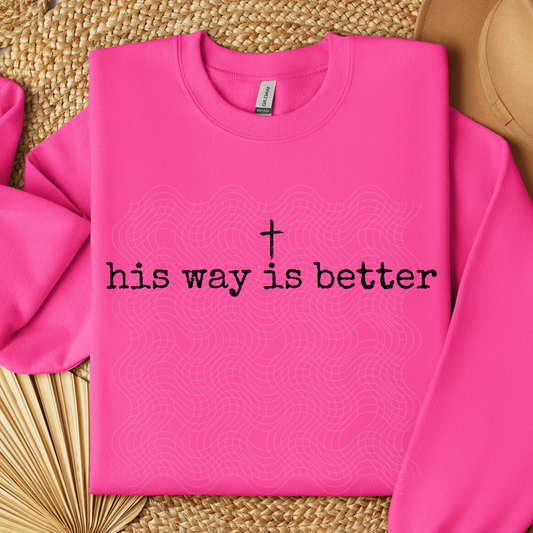 HIS WAY IS BETTER BLK - DTF TRANSFER