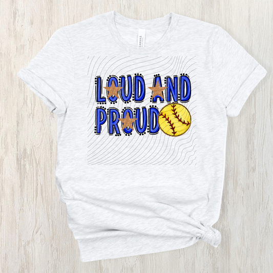SOFTBALL LOUD AND PROUD, BLUE - DTF TRANSFER