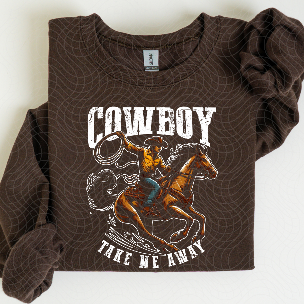COWBOY TAKE ME AWAY - DTF TRANSFER