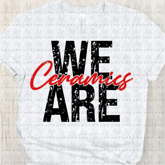 WE ARE CERAMICS - DTF TRANSFER