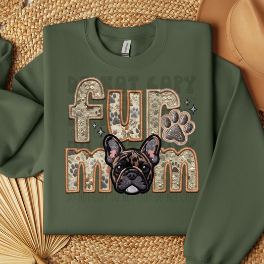 FUR MOM, FRENCHIE BRINDLE - FAUX EMBROIDERY - DTF TRANSFER