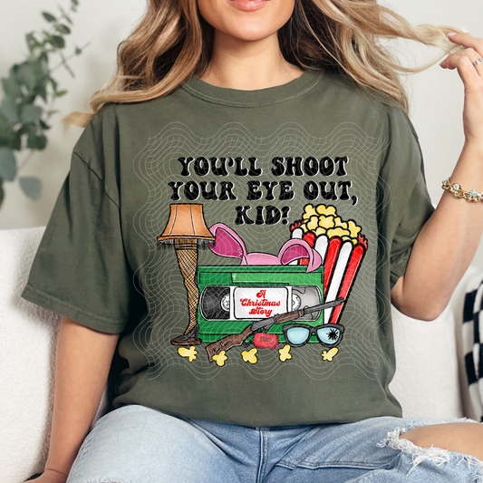 SHOOT YOUR EYE OUT - DTF TRANSFER