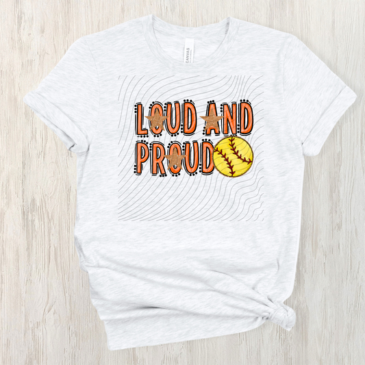 SOFTBALL LOUD AND PROUD, ORANGE - DTF TRANSFER