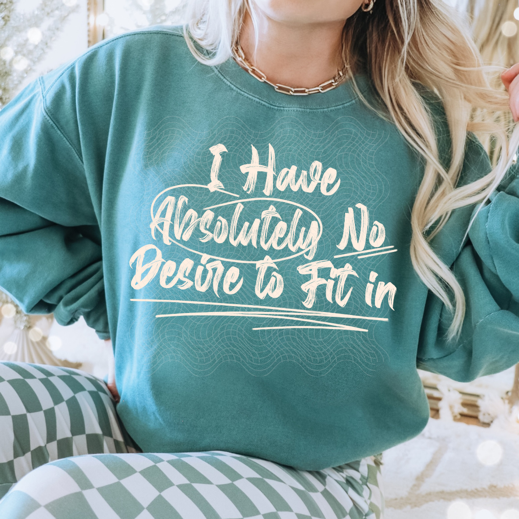 NO DESIRE TO FIT IN LIGHT - DTF TRANSFER