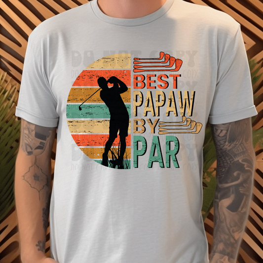 BEST PAPAW BY PAR - DTF TRANSFER