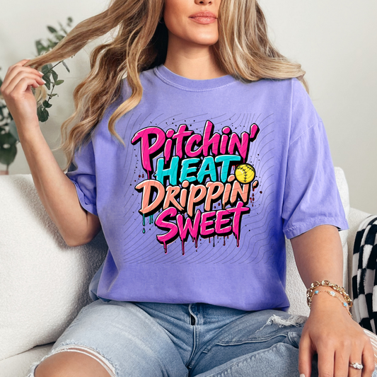 SOFTBALL PITCHIN HEAT DRIPPIN SWEET - DTF TRANSFER