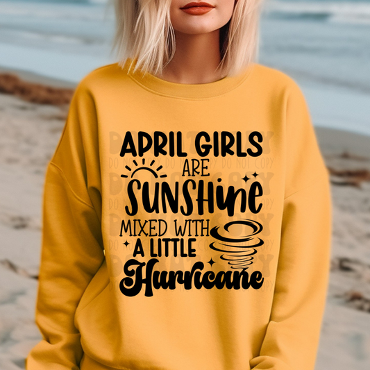 APRIL GIRLS, SUNSHINE MIXED WITH HURRICANE - DTF TRANSFER