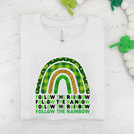 FOLLOW THE RAINBOW - DTF TRANSFER