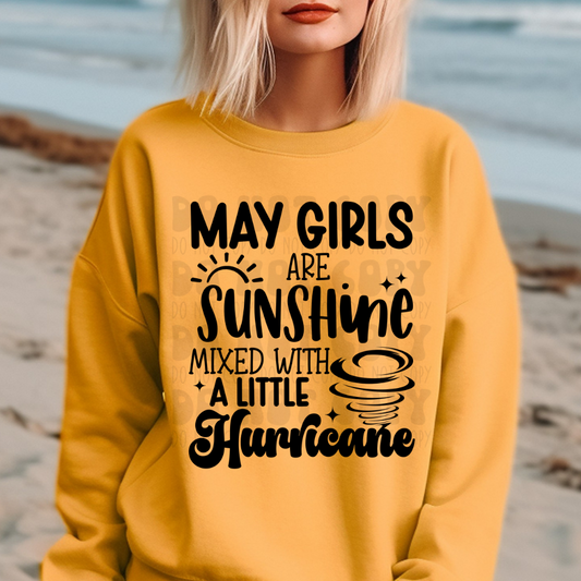 MAY GIRLS, SUNSHINE MIXED WITH HURRICANE - DTF TRANSFER