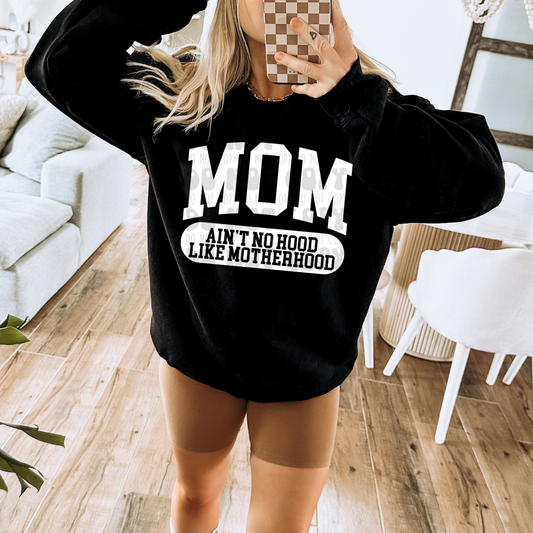 VARSITY MOM - AINT NO HOOD LIKE MOTHERHOOD WHITE - DTF TRANSFER