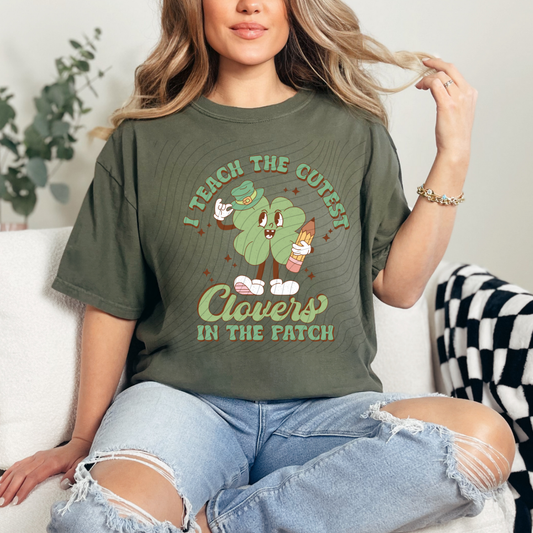 TEACH CUTEST CLOVERS - DTF TRANSFER