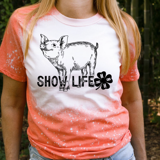 SHOW LIFE HOG - DTF TRANSFER