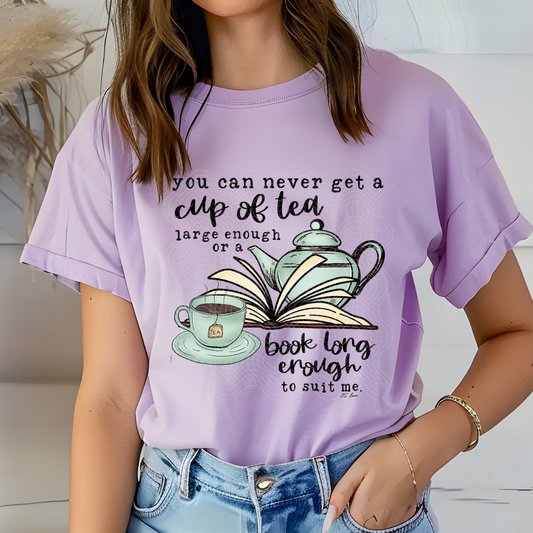 CUP OF TEA LARGE ENOUGH - DTF TRANSFER